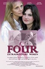 Watch Four Extraordinary Women M4ufree