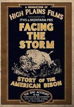 Watch Facing the Storm: Story of the American Bison M4ufree
