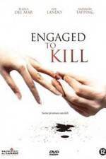 Watch Engaged to Kill M4ufree
