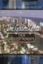 Watch The Golden Girls Their Greatest Moments M4ufree