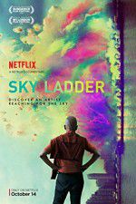 Watch Sky Ladder: The Art of Cai Guo-Qiang M4ufree