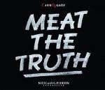 Watch Meat the Truth M4ufree