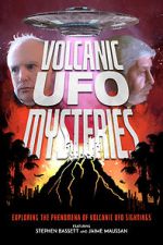 Watch Volcanic UFO Mysteries M4ufree
