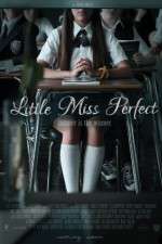 Watch Little Miss Perfect M4ufree