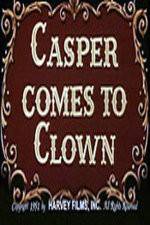 Watch Casper Comes to Clown M4ufree