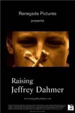 Watch Raising Jeffrey Dahmer M4ufree