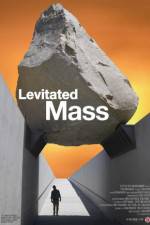 Watch Levitated Mass M4ufree