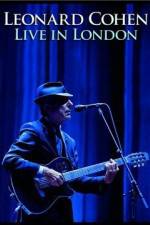 Watch Leonard Cohen Live in London M4ufree