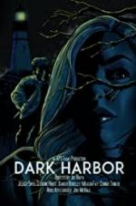 Watch Dark Harbor M4ufree