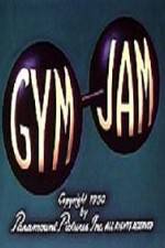 Watch Gym Jam M4ufree