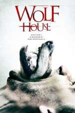 Watch Wolf House M4ufree