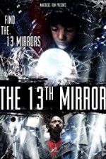 Watch The 13th Mirror M4ufree