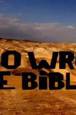 Watch Who Wrote the Bible M4ufree