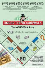 Watch Under the Boardwalk The Monopoly Story M4ufree
