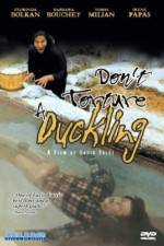 Watch Don't Torture a Duckling M4ufree