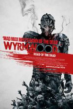 Watch Wyrmwood: Road of the Dead M4ufree