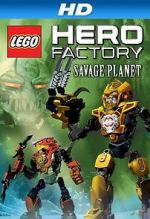Watch Lego Hero Factory: Savage Planet M4ufree