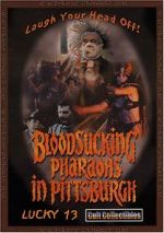 Watch Bloodsucking Pharaohs in Pittsburgh M4ufree