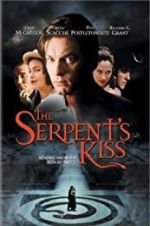 Watch The Serpent\'s Kiss M4ufree