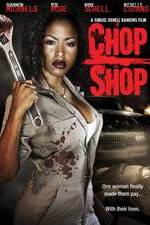 Watch Chop Shop M4ufree