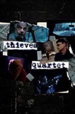 Watch Thieves Quartet M4ufree
