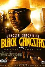 Watch Black Gangster The Life Story Of Chaz Williams M4ufree