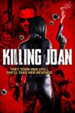 Watch Killing Joan M4ufree