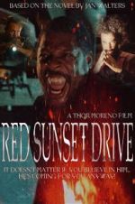 Watch Red Sunset Drive M4ufree
