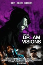 Watch Dream Visions M4ufree
