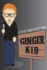 Watch Steve Hofstetter: Ginger Kid M4ufree