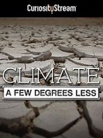 Watch Climate: A Few Degrees Less M4ufree