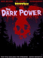 Watch RiffTrax: The Dark Power M4ufree