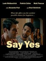 Watch Say Yes M4ufree