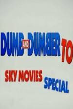 Watch Dumb And Dumber To: Sky Movies Special M4ufree