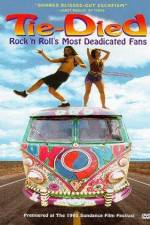 Watch Tie-died Rock 'n Roll's Most Deadicated Fans M4ufree