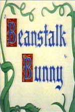 Watch Beanstalk Bunny M4ufree