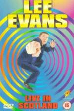 Watch Lee Evans Live in Scotland M4ufree