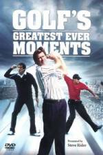 Watch Golfs Greatest Ever Moments Vol 1 M4ufree