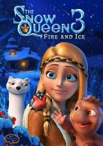 Watch The Snow Queen 3: Fire and Ice M4ufree