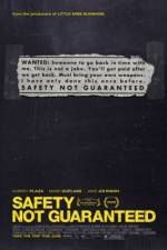 Watch Safety Not Guaranteed M4ufree