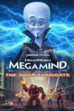 Watch Megamind vs. The Doom Syndicate 0123movies