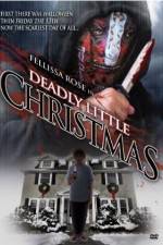 Watch Deadly Little Christmas M4ufree