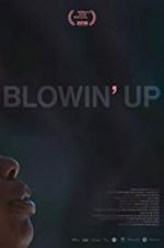 Watch Blowin\' Up M4ufree