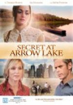 Watch Secret at Arrow Lake M4ufree