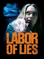 Watch Labor of Lies M4ufree