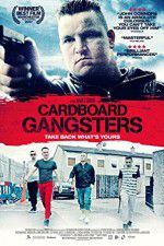 Watch Cardboard Gangsters M4ufree