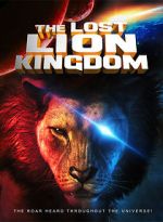 Watch The Lost Lion Kingdom M4ufree