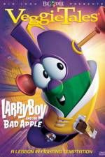 Watch VeggieTales Larry-Boy and the Bad Apple M4ufree