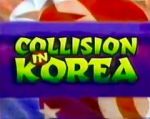 Watch Collision in Korea M4ufree