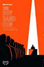 Watch The Boy Band Con: The Lou Pearlman Story M4ufree